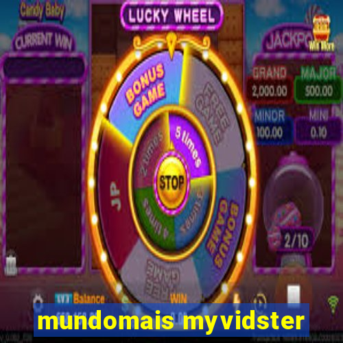 mundomais myvidster